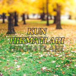 Kun hikmatlari